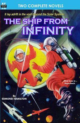 Ship from Infinity, The, & Takeoff by C.M. Kornbluth, Edmond Hamilton