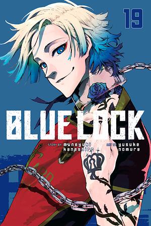  Blue Lock, Vol. 19 by Muneyuki Kaneshiro, Yusuke Nomura