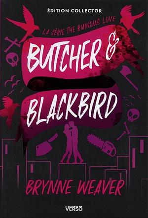 Butcher et Blackbird by Brynne Weaver