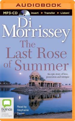 The Last Rose of Summer by Di Morrissey