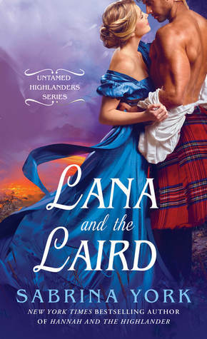 Lana and the Laird by Sabrina York