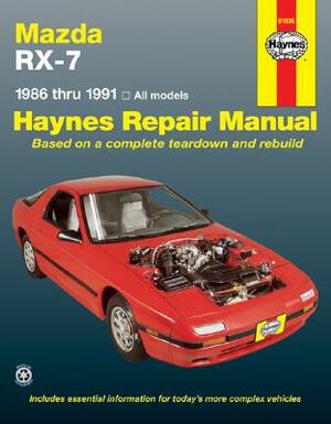 Mazda Rx-7: 1986 Thru 1991 - All Models by John Haynes