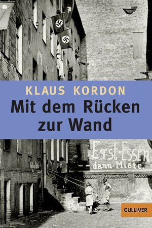 Mit dem Rücken zur Wand by Klaus Kordon