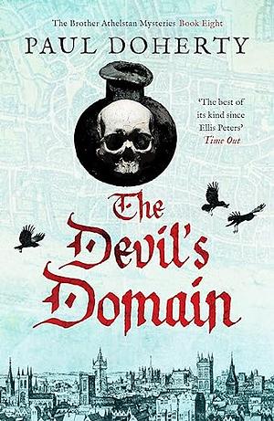 The Devil's Domain by Paul Doherty