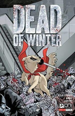 Dead of Winter #3 by Kyle Starks