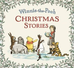 Winnie the Pooh: Christmas Stories by Andrew Grey