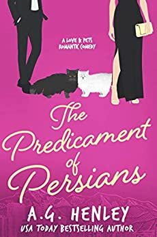 The Predicament of Persians by A.G. Henley