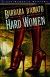 Hard Women: A Cat Marsala Mystery by Barbara D'Amato