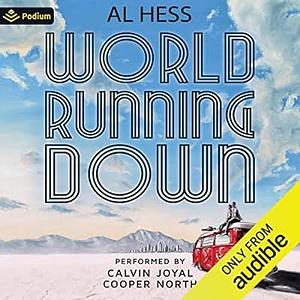 World Running Down by Al Hess