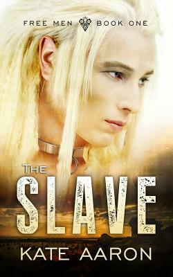 The Slave by Kate Aaron