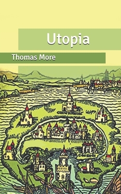 Utopia by Thomas More