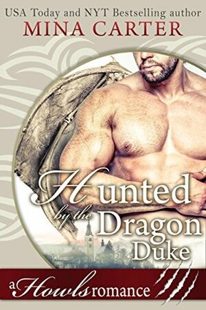 Hunted by the Dragon Duke by Mina Carter