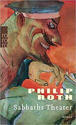 Sabbaths Theater by Philip Roth