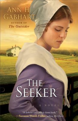 The Seeker by Ann H. Gabhart