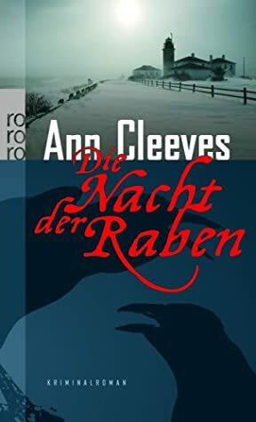Die Nacht der Raben by Ann Cleeves