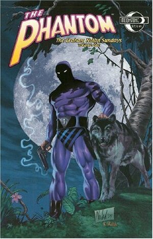 The Phantom: The Graham Nolan Sundays Volume 1 by Tony DePaul, Claes Reimeti, Graham Nolan