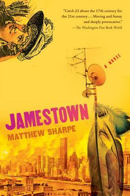 Jamestown by Matthew Sharpe