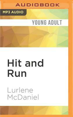 Hit and Run by Lurlene McDaniel