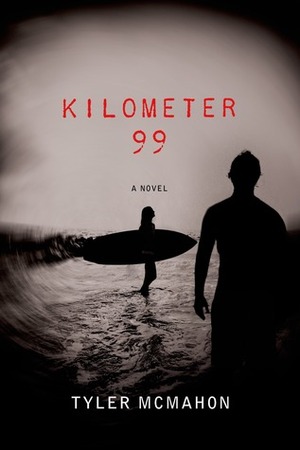 Kilometer 99 by Tyler Mcmahon