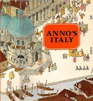 Anno's Italy by Mitsumasa Anno