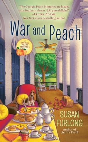 War and Peach by Susan Furlong