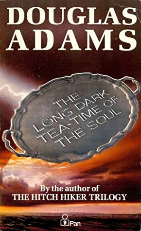 The Long Dark Tea-Time of the Soul by Douglas Adams