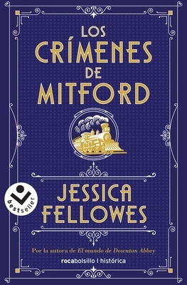 Los Crimenes de Mitford by Jessica Fellowes