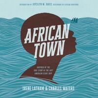 African Town by Charles Waters, Irene Latham