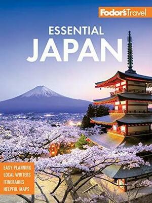 Fodor's Essential Japan by Fodor's Travel Publications