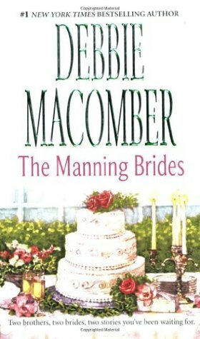 The Manning Brides by Debbie Macomber