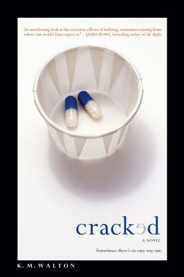 Cracked by K.M. Walton