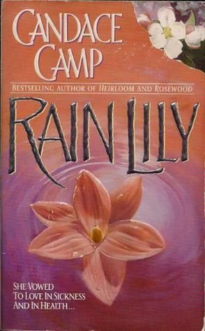 Rain Lily by Candace Camp