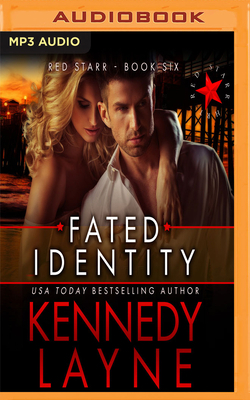 Fated Identity by Kennedy Layne