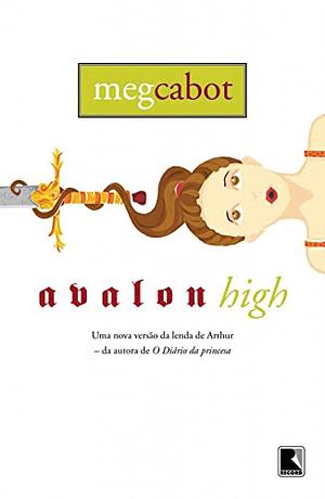 Avalon High by Meg Cabot