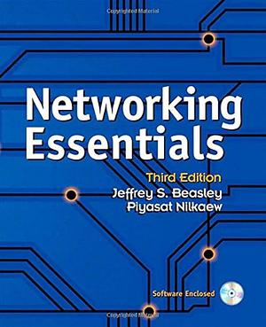 Networking Essentials by Jeffrey S. Beasley, Piyasat Nilkaew