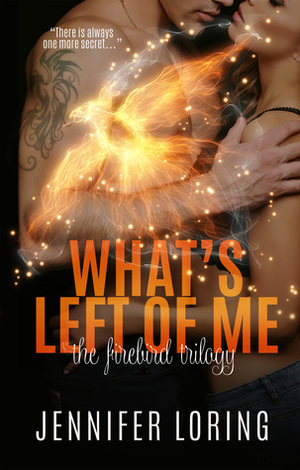 What's Left of Me by Jennifer Loring