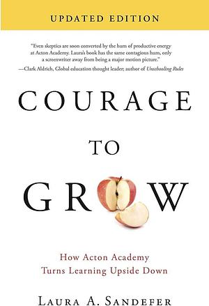 Courage to Grow - Second Edition - Full Case of 38 Books by Laura A. Sandefer, Laura A. Sandefer