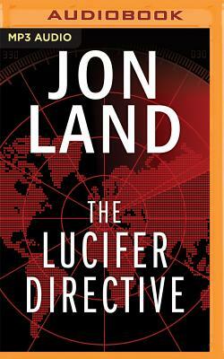 The Lucifer Directive by Jon Land
