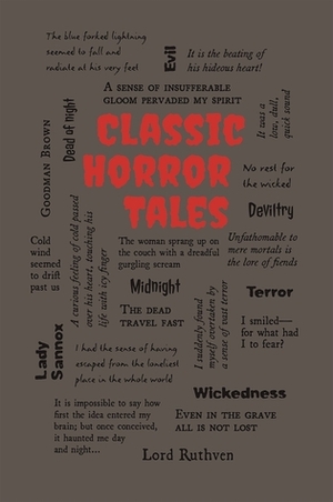 Classic Horror Tales by Editors of Canterbury Classics