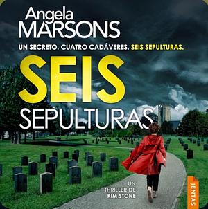 Seis sepulturas  by Angela Marsons