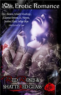 Red Roses and Shattered Glass by H.C. Brown