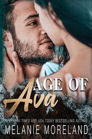 Age of Ava by Melanie Moreland