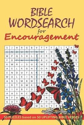 Wordsearch: Bible Wordsearch for Encouragement by Eunice Wilkie