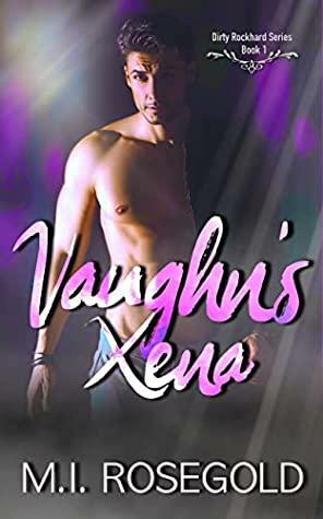 Vaughn's Xena by M.I. Rosegold