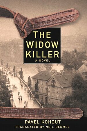 The Widow Killer by Pavel Kohout