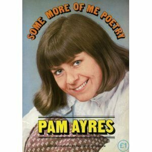 Some More of Me Poetry by Pam Ayres