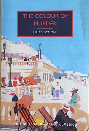 The Colour of Murder by Julian Symons