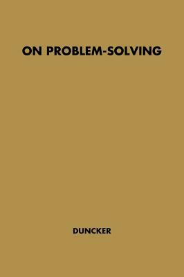 On Problem-Solving by Karl Duncker, Unknown