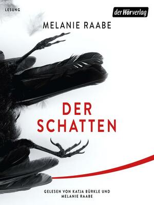 Der Schatten by Melanie Raabe