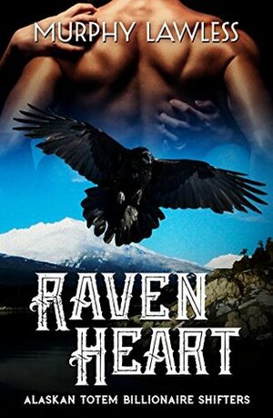 Raven Heart by Murphy Lawless